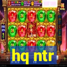 hq ntr